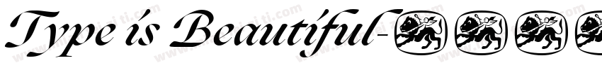 Type is Beautiful字体转换